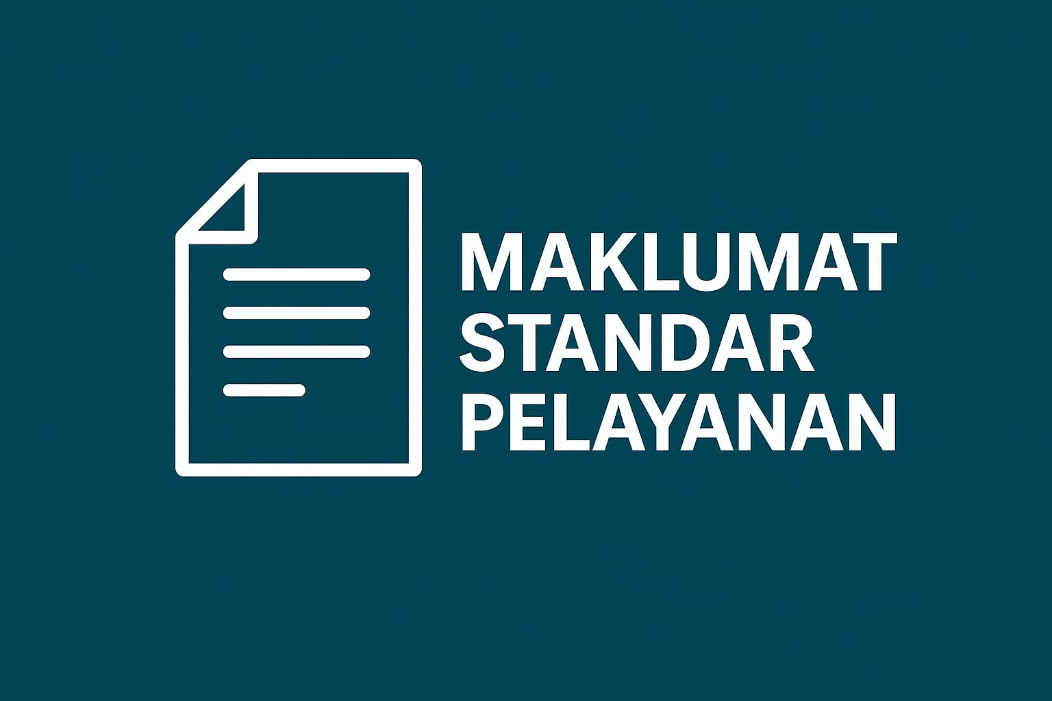 Maklumat Standar Pelayanan