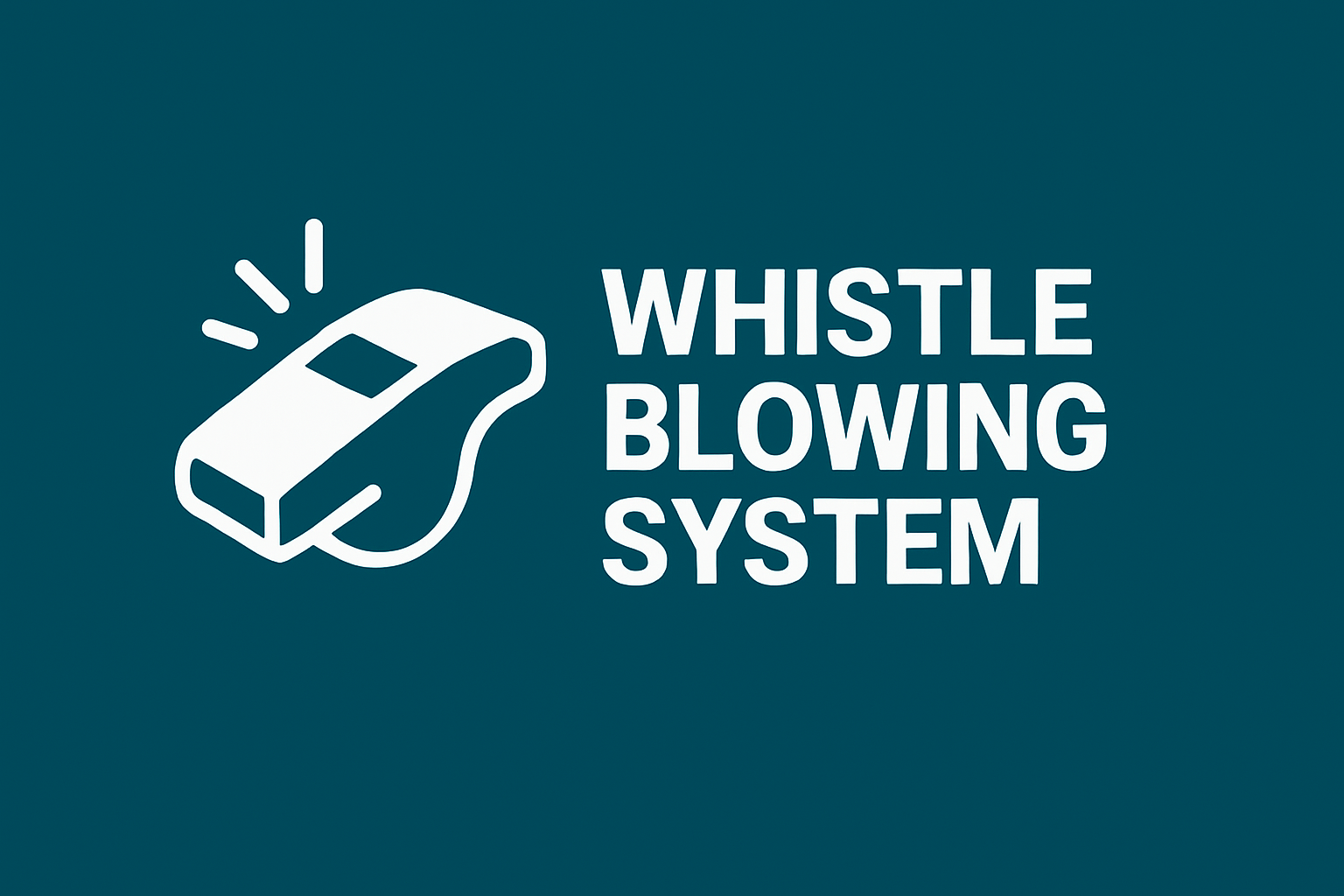 Whistle Blowing System