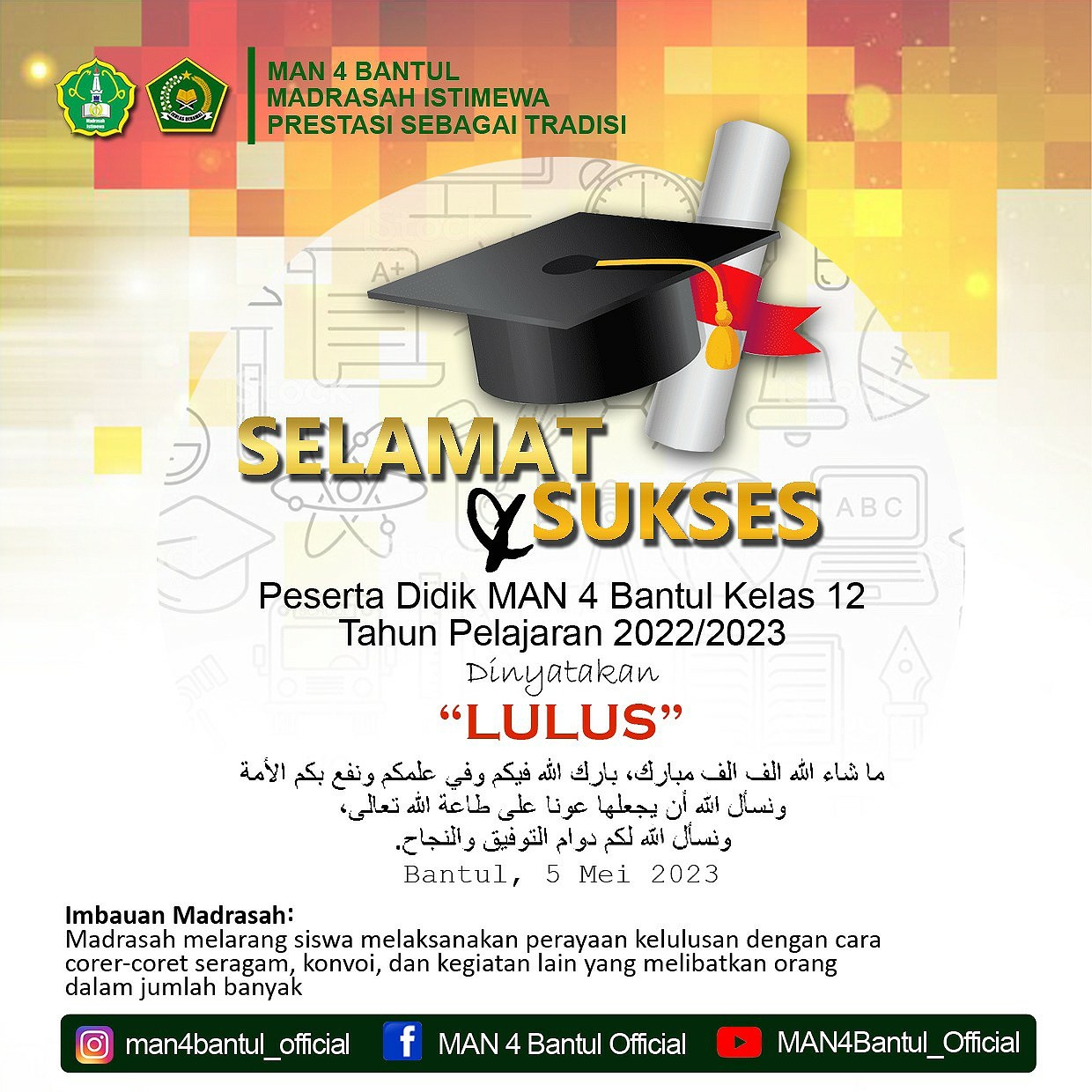 Pengumuman Kelulusan Siswa Kelas XII MAN 4 Bantul tahun ajaran 2022/2023