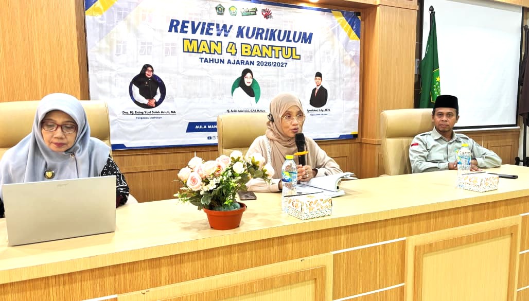 Review Kurikulum MAN 4 Bantul Siapkan Arah Baru Pendidikan 2026/2027